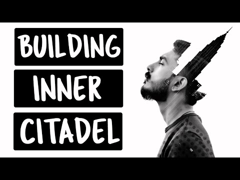 Inner citadel (a STOIC mindset) : Building mental fortress