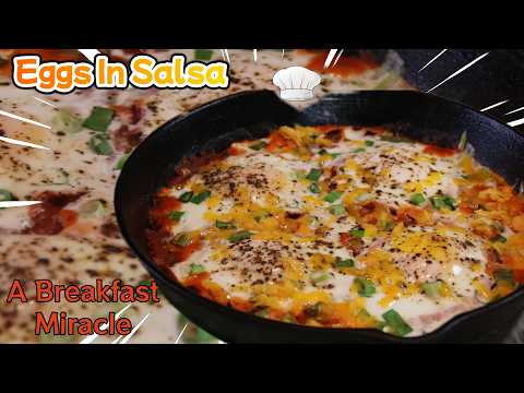 Egg-straordinary Salsa Surprise: Eggs In Salsa - 20 Minutes