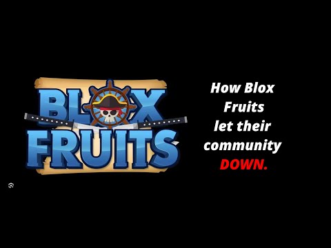 How Blox fruits let down their community.