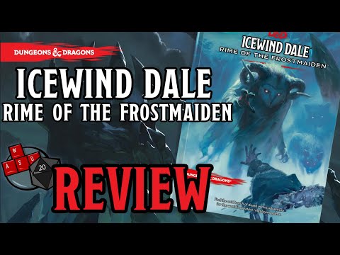 Icewind Dale: Rime of the Frostmaiden REVIEW (D&D 5E)