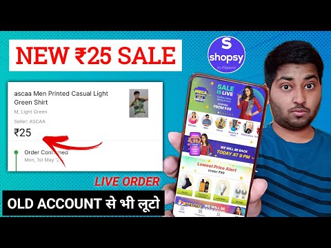 🔥Shopsy ₹25 Biggest Sale Back | flipkart new sale | free products | cheapest shopping 2023