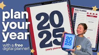 FREE 2025 Digital Planner | stay organized and productive for the new year!