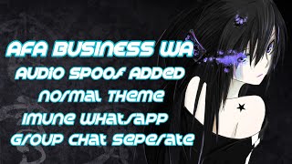 BUSINESS IMUNE WHATSAPP | AFA WHATSAPP V36 | AUDIO SPOOF | ULTRA IMUNE