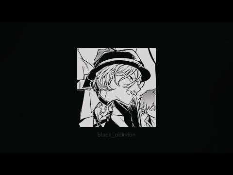 Bungo Stray Dogs Chuuya Nakahara Playlist - Чуя Накахара Плейлист