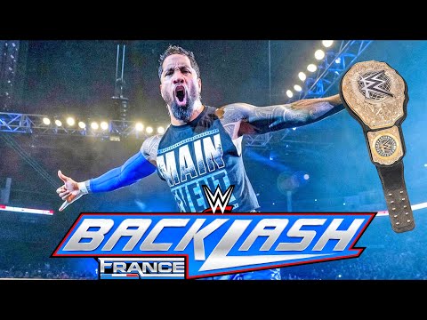 WWE BACKLASH FRANCE OFFICIAL PREDICTIONS!!