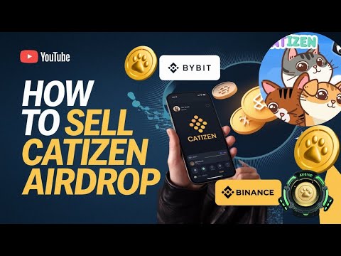 Catizen Airdrop|| How to sell your Cati in Bybit || Binance