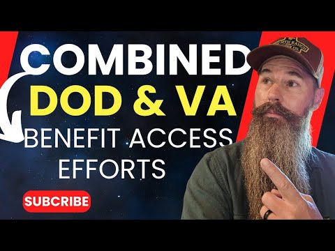 DOD and VA work to Better Access for Veterans and caregivers.  Disabled Veteran Benefits