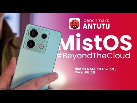 MistOS ROM: Antutu Benchmark Test  | Redmi Note 13 Pro 5G & Poco X6 5G (garnet)