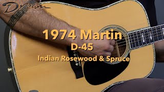 Dream Guitars - 1974 Martin D-45, Indian Rosewood & Spruce #guitardemo #acousticguitar #martinguitar