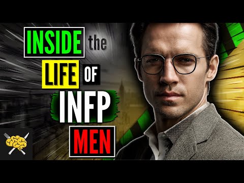 The RARE Life Of INFP Men | 5 Things You NEED To Know