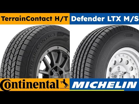 Continental TerrainContact H/T vs Michelin Defender LTX M/S