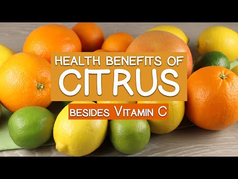 Health Benefits of Citrus Fruit, Much More Than Vitamin C