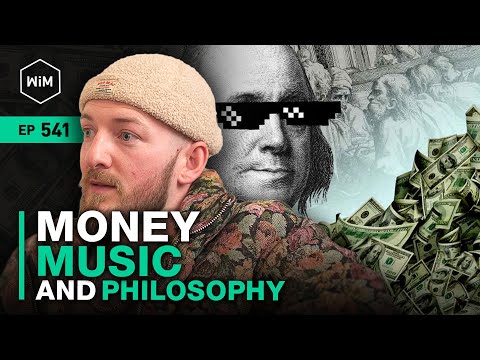 Money, Music, and Philosophy with Nate Rose (WiM541)