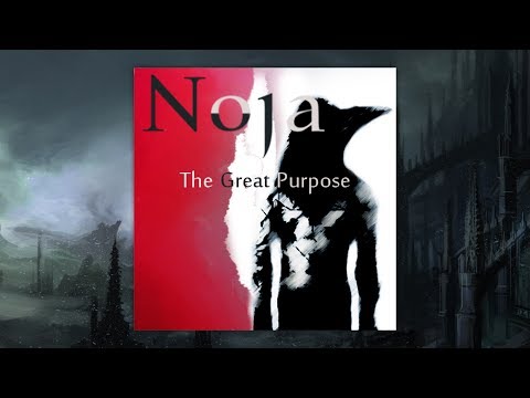 Noja - The Great Purpose (Full EP + Instrumental)