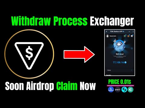 Ton Station Listing Date and Market | Ton Station Price Prediction | Withdraw Process to Exchange |