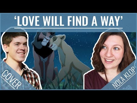 Love Will Find a Way - The Lion King II - Nola Klop & Philippe Dion Cover