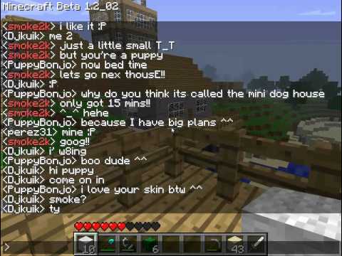 Let's play Minecraft Together Episode 5 - You naughty Dog