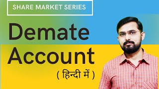 What is Demate Account ?