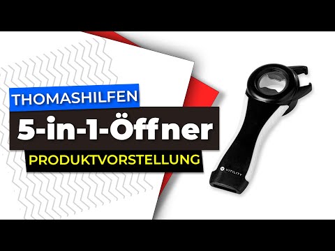 5-in-1-Öffner | Alltagshilfen - Produktvorstellung | THOMASHILFEN