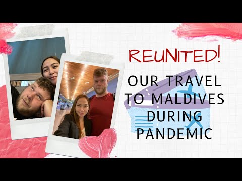 Reunited With My American Fiancé/ Filipina-American Couple Trip to Maldives During Pandemic