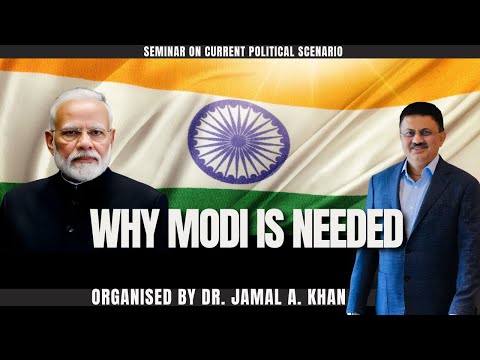 Why Modi is Needed | Perspectives and Insights from Dr. Jamal A Khan | Health Wealth & Lifestyle