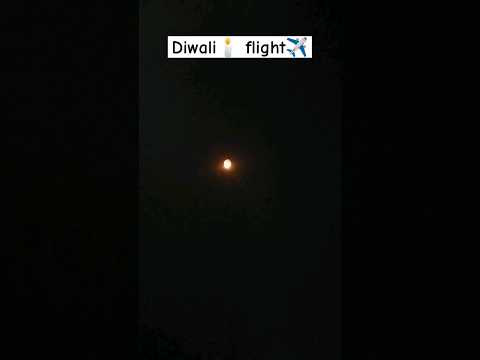 Diwali🕯 flight✈️ in moon 🌙  #shortsfeed #viralvideo #shortsvideo #videoshorts #shorts