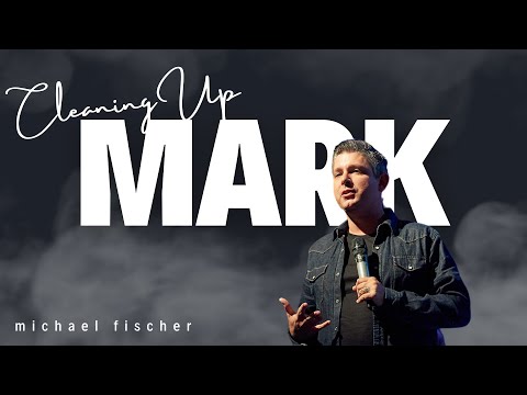 Cleaning Up Mark, with Michael Fischer