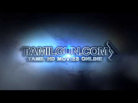 Tamil HD Movies Online, Tamil Gun