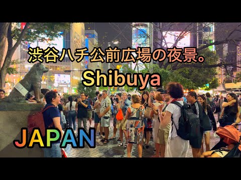 [4K 60fps] 渋谷ハチ公前広場の眺め。  Walking Tour in Shibuya at Night. Japan September , 2024