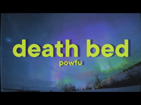 Powfu - death bed pt. 2 [Lyrics]