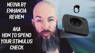 NEOVA by ENHANCIA UNBOXING / REVIEW - Is this the MPE killer??? AKA How To Spend Your Stimulus Check