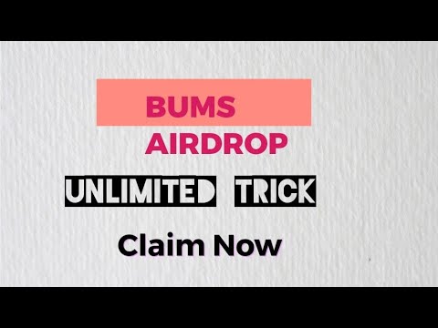 Bums Airdrop Unlimited Coin Trick ! 1B Profit Per Hour #bumsairdrop #bums