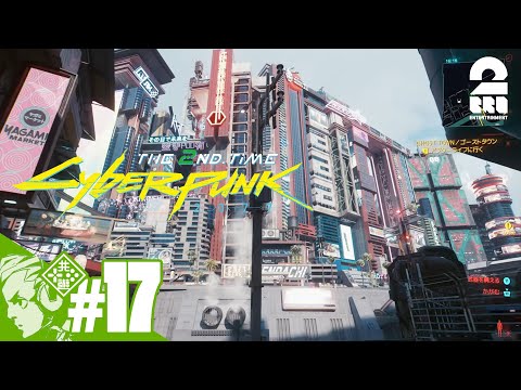 #17【2度目の男：コーポ編】おついちの「Cyberpunk 2077 (サイバーパンク 2077)」【2BRO.】