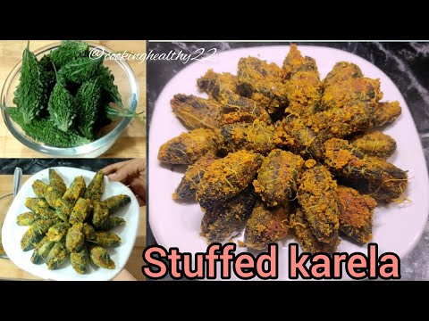 भरवां करेला रेसिपी | Stuffed Bitter Guard Recipe | Stuffed Karela Recipe | cookinghealthy22