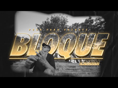 RAMMA - BLOQUE (prod. Tadu)