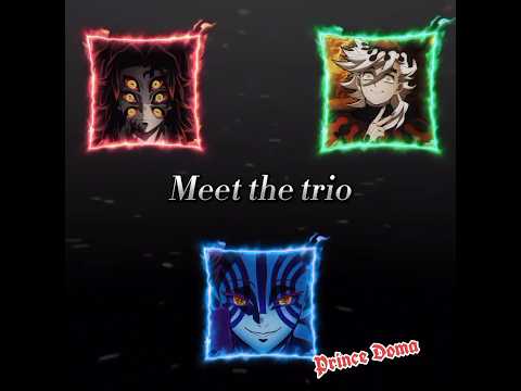 The best Upper Moon trio| Demon Slayer edit