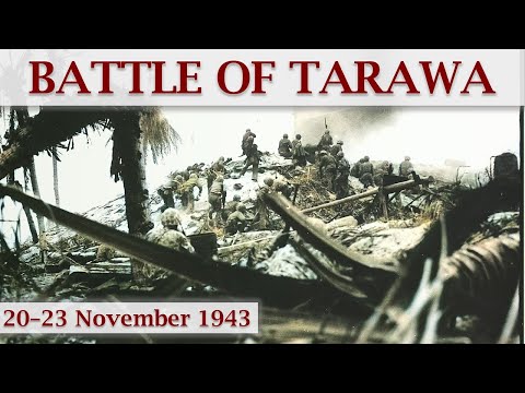 Battle of Tarawa 1943 – The Start of the Island Hopping.