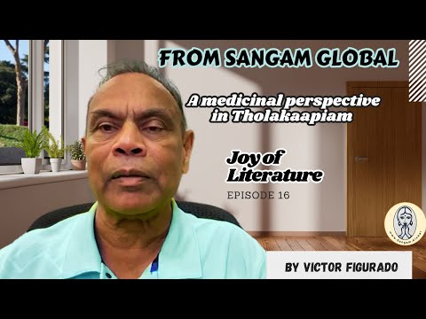 Joy Of Literature | A Medicinal Perspective By Dr. Victor Figurado, Canada | Episode-16