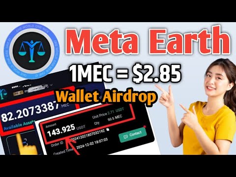 Meta Earth Wallet Airdrop 2025 ! Mec Token Airdrop Like Trust Wallet Airdrop ! New Wallet Airdrop !