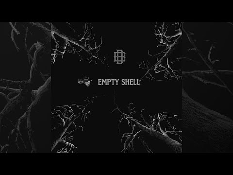 Denis Burbach - Empty Shell  (Official Audio)