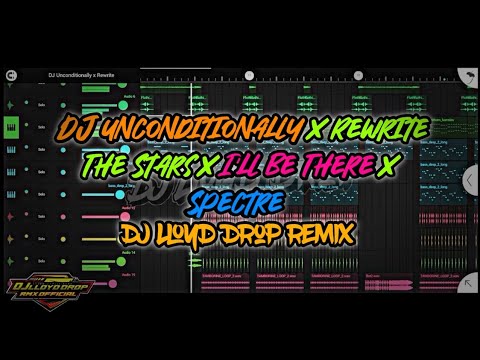 DJ Unconditionally x Rewrite The Stars x I'll Be There x Spectre V2 (DJ Lloyd Drop Remix 2k24)