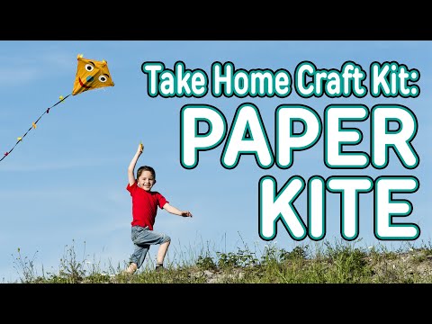 Take Home Craft Kit May 22nd: Paper Kite