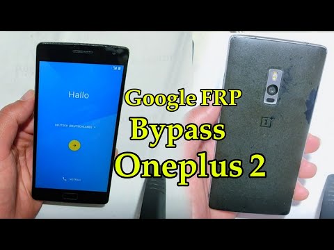 Google FRP Bypass Oneplus 2