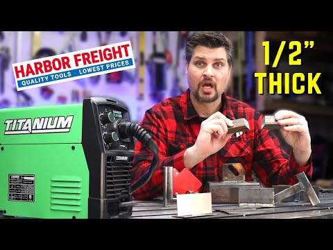 Thickness Test: Sheet Metal - 1/2" w/ Harbor Freight Titanium 125 Welder