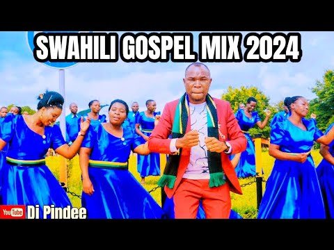 🔥 LATEST SWAHILI GOSPEL MIX 2024 | DJ PINDEE ft ROSE MUHANDO MARTHA MWAIPAJA SIFAELI MWABUKA