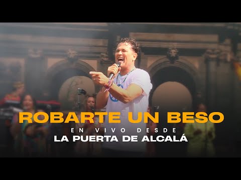 Carlos Vives - Robarte un Beso (Concierto de la Hispanidad desde La Puerta de Alcalá)