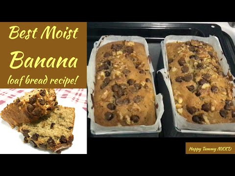 Super Moist Chocolate Chips Banana Bread | How to make Banana Bread |HappyTummyMKKD