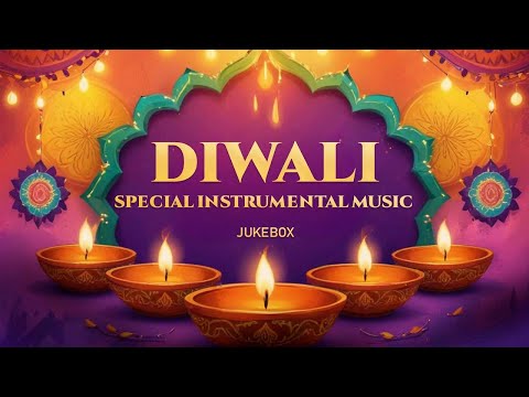 Diwali Special Instrumental Music | Jukebox | Diwali Bhajan | Bhakti Song | Diwali Special 2024