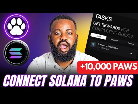 PAWS 🐾 New Quest - Connect Solana Phantom wallet to Paws