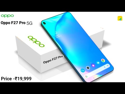 Oppo F27 Pro+ 5G - 8000mAh Battery, 250Camera,Ultra HD,12GB Ram,256GB, Hands On, Specs Get a Website